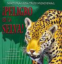 ¡Peligro en la selva!