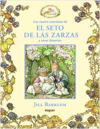 Las cuatro estaciones de El seto de las Zarzas y otras historias