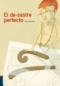 El de-sastre perfecto