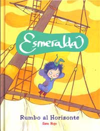 Esmeralda. Rumbo al horizonte