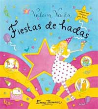 Valeria Varita. Fiestas de hadas