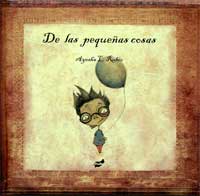 De las pequeñas cosas