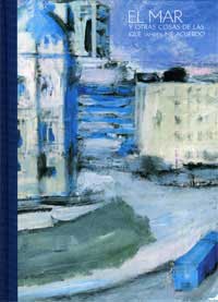 El mar y otras cosas de las que también me acuerdo