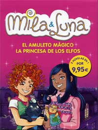 El amuleto mágico ; La princesa de los elfos