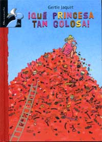 ¡Qué princesa tan golosa!