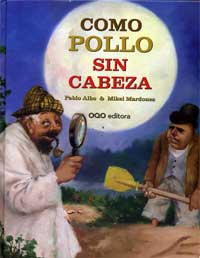 Como pollo sin cabeza