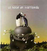 La noche del Marramiáu