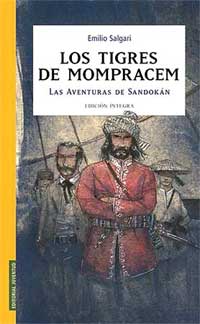 Los tigres de Mompracem ; Las aventuras de Sandokán
