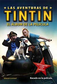 El álbum de la película (Las Aventuras de Tintín)