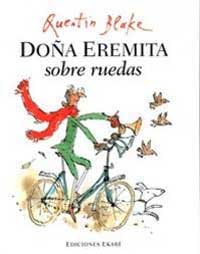 Doña Eremita sobre ruedas