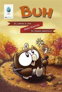 Buh. El camino a casa. El verano agridulce