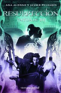 Resurrección. Tatuaje III