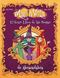 El Gran Libro de las Brujas de Abracadabra