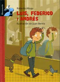 Luis, Federico y Andrés