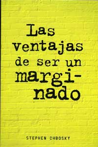 Las ventajas de ser un marginado
