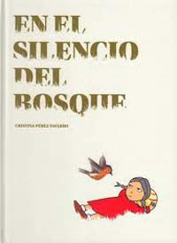 En el silencio del bosque