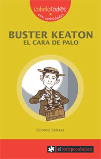 Buster Keaton el cara de palo