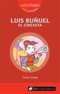 Luis Buñuel el cineasta
