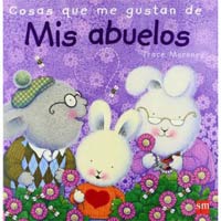 Cosas que me gustan de mis abuelos