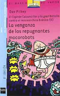 La venganza de los repugnantes mocorobots