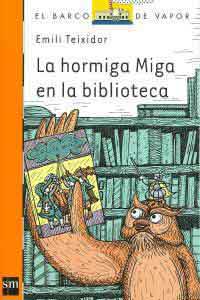 La hormiga Miga en la biblioteca