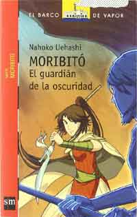 Moribitó. El guardián de la oscuridad