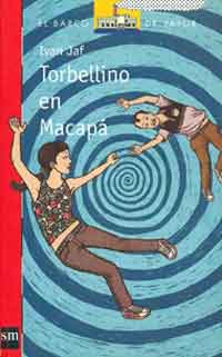 Torbellino en Macapá