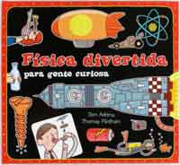 Física divertida para gente curiosa