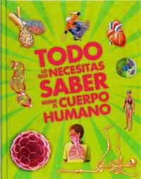 Todo lo que necesitas saber sobre el cuerpo humano