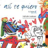 Así te quiero, mamá