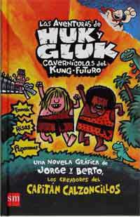 Las aventuras de Huk y Gluk, cavernícolas del Kung-Futuro