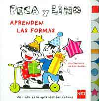Peca y Lino aprenden las formas