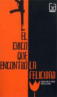 El chico que encontró la felicidad