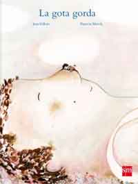 La gota gorda