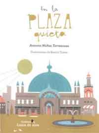 En la plaza quieta