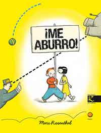 ¡Me aburro!