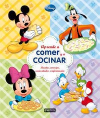 Aprende a comer y a cocinar : recetas, consejos, curiosidades e información