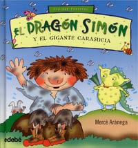 El dragón Simón y el gigante Carasucia