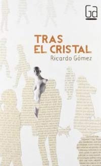 Tras el cristal