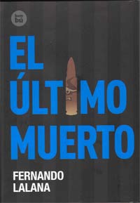 El último muerto