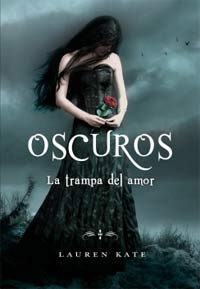Oscuros. La trampa del amor