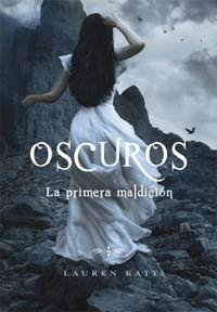 Oscuros. La primera maldición