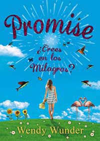 Promise ¿Crees en los Milagros?