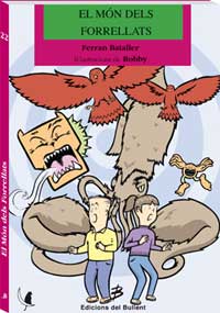 El Món dels Forrellats