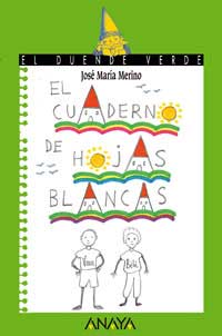 El cuaderno de hojas blancas
