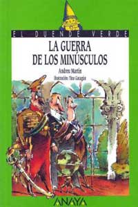 La guerra de los minúsculos
