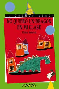 No quiero un dragón en mi clase