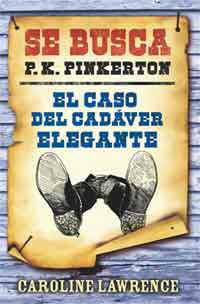 P.K. Pinkerton. El caso del cadáver elegante