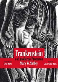 Frankenstein : o el moderno Prometeo