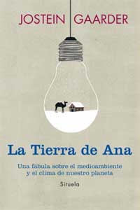 La Tierra de Ana : una fábula sobre el medioambiente y el clima en nuestro planeta